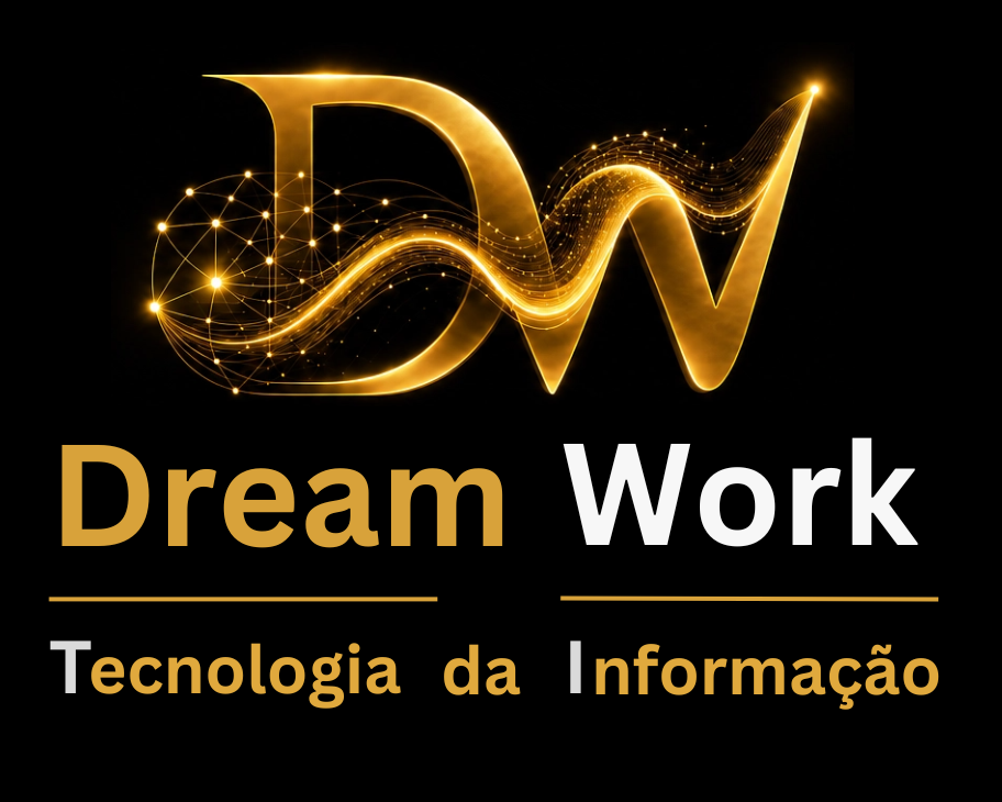 Dream Work — Tecnologia da Informação